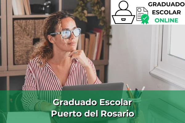 Graduado Escolar en Puerto del Rosario