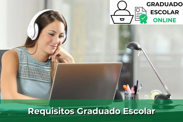 Requisitos oficiales para realizar el Graduado Escolar